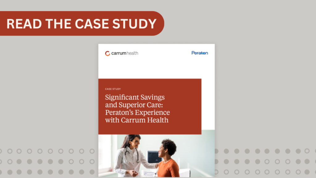 peraton healthcare cost savings with carrum health